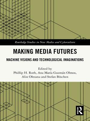 cover image of Making Media Futures